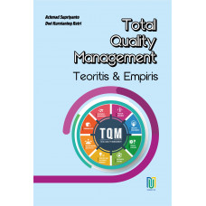 Total Quality Management Teoritis & Empiris