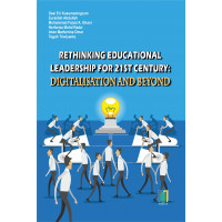 RETHINKING EDUCATIONAL LEADERSHIP FOR 21ST CENTURY: DIGITALISATION AND BEYOND